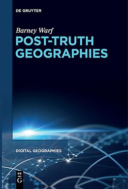 Couverture cartonnée Post-Truth Geographies de Barney Warf