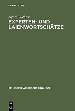 E-Book (pdf) Experten- und Laienwortschätze von Sigurd Wichter