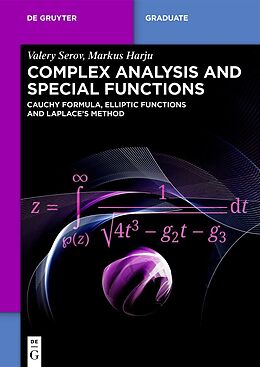 Couverture cartonnée Complex Analysis and Special Functions de Valery Serov, Markus Harju