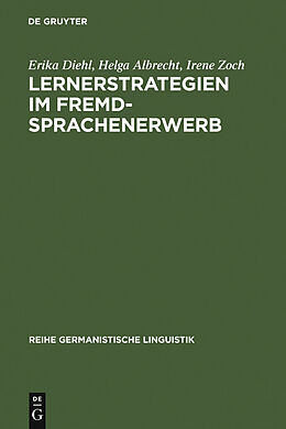 E-Book (pdf) Lernerstrategien im Fremdsprachenerwerb von Erika Diehl, Helga Albrecht, Irene Zoch