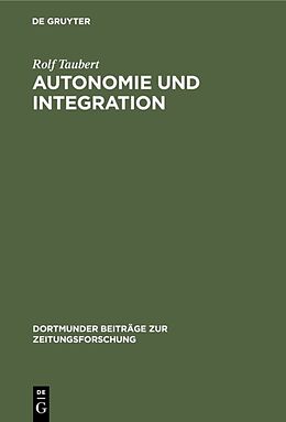 E-Book (pdf) Autonomie und Integration von Rolf Taubert
