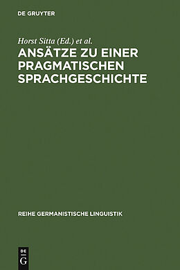 E-Book (pdf) Ansätze zu einer pragmatischen Sprachgeschichte von 