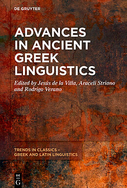 Livre Relié Advances in Ancient Greek Linguistics de 