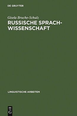 E-Book (pdf) Russische Sprachwissenschaft von Gisela Bruche-Schulz