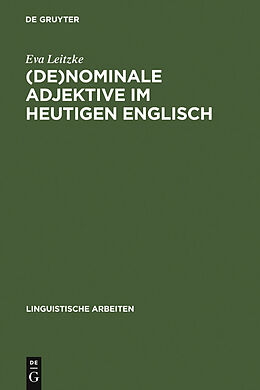 E-Book (pdf) (De)nominale Adjektive im heutigen Englisch von Eva Leitzke