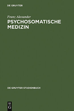 E-Book (pdf) Psychosomatische Medizin von Franz Alexander