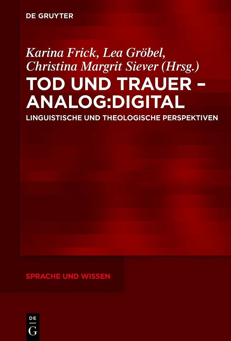 Tod und Trauer  analog:digital