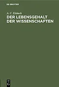 E-Book (pdf) Der Lebensgehalt der Wissenschaften von A. C. Elsbach