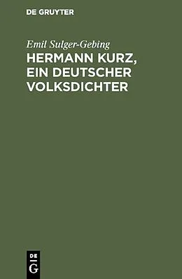 E-Book (pdf) Hermann Kurz, ein deutscher Volksdichter von Emil Sulger-Gebing