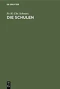PDF Die Schulen von Fr. H. Chr. Schwarz