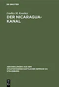E-Book (pdf) Der Nicaragua-Kanal von Lindley M. Keasbey