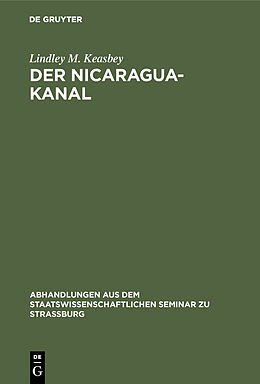 E-Book (pdf) Der Nicaragua-Kanal von Lindley M. Keasbey