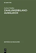 E-Book (pdf) Zahlungsbilanzausgleich von Jochen Tiedtke