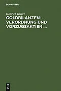 E-Book (pdf) Goldbilanzen-Verordnung und Vorzugsaktien ... von Heinrich Triepel