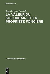 eBook (pdf) La valeur du sol urbain et la propriété foncière de Jean-Jacques Granelle