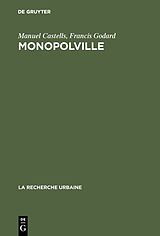 E-Book (pdf) Monopolville von Manuel Castells, Francis Godard