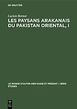 eBook (pdf) Les paysans arakanais du Pakistan oriental, I de Lucien Bernot