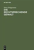 PDF Die rechtsprechende Gewalt von Dieter Brüggemann