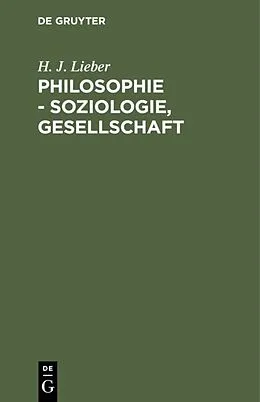 E-Book (pdf) Philosophie - Soziologie, Gesellschaft von H. J. Lieber