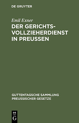 E-Book (pdf) Der Gerichtsvollzieherdienst in Preußen von Emil Exner