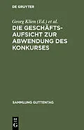 PDF Die Geschäftsaufsicht zur Abwendung des Konkurses von 