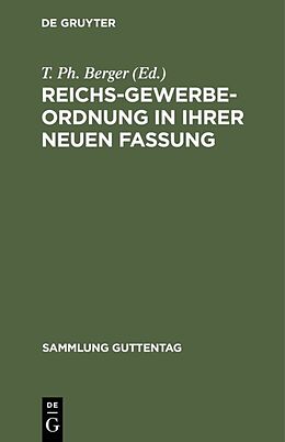 E-Book (pdf) Reichs-Gewerbe-Ordnung in ihrer neuen Fassung von 
