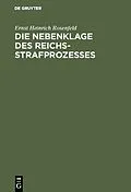 E-Book (pdf) Die Nebenklage des Reichsstrafprozesses von Ernst Heinrich Rosenfeld