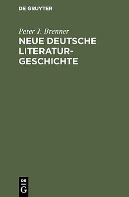 E-Book (pdf) Neue deutsche Literaturgeschichte von Peter J. Brenner