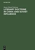 PDF Literary Doctrine in China and Soviet influence von Douwe Wessel Fokkema