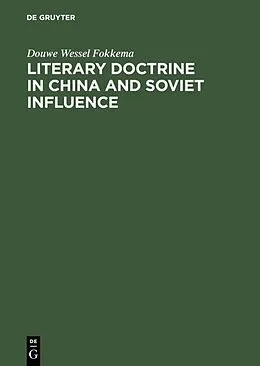 PDF Literary Doctrine in China and Soviet influence von Douwe Wessel Fokkema