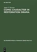 E-Book (pdf) Comic character in Restoration drama von Agnes V. Persson