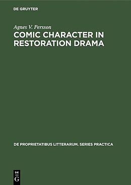 E-Book (pdf) Comic character in Restoration drama von Agnes V. Persson