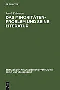 E-Book (pdf) Das Minoritätenproblem und seine Literatur von Jacob Robinson