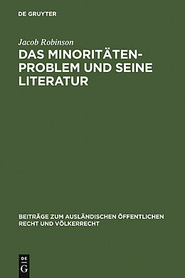 E-Book (pdf) Das Minoritätenproblem und seine Literatur von Jacob Robinson