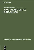 E-Book (pdf) Nachklassisches Griechisch von Albert Debrunner