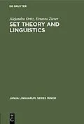 E-Book (pdf) Set theory and linguistics von Alejandro Ortiz, Ernesto Zierer