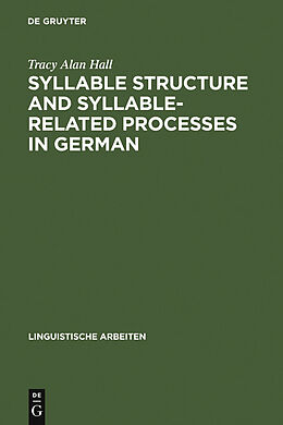 eBook (pdf) Syllable Structure and Syllable-Related Processes in German de Tracy Alan Hall