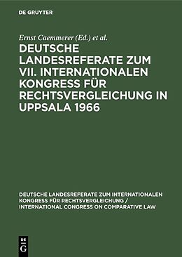 E-Book (pdf) Deutsche Landesreferate zum VII. Internationalen Kongreß für Rechtsvergleichung in Uppsala 1966 von 