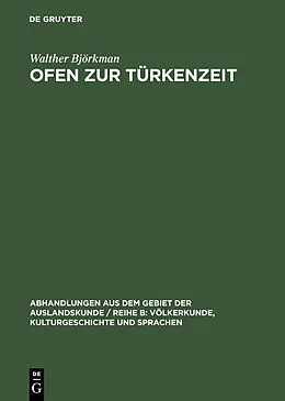 PDF Ofen zur Türkenzeit von Walther Björkman