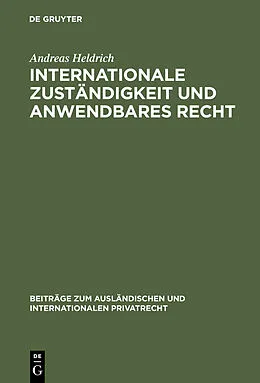 PDF Internationale Zuständigkeit und anwendbares Recht von Andreas Heldrich