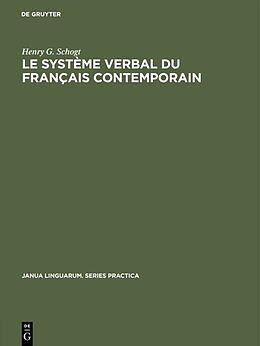 eBook (pdf) Le système verbal du français contemporain de Henry G. Schogt