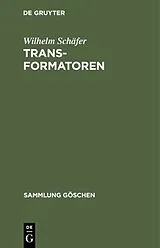 PDF Transformatoren von Wilhelm Schäfer