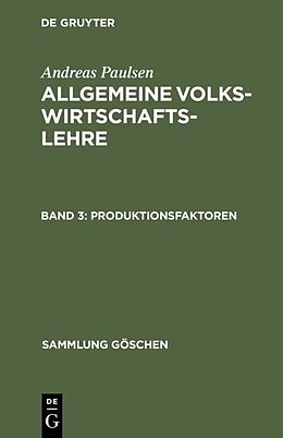 E-Book (pdf) Andreas Paulsen: Allgemeine Volkswirtschaftslehre / Produktionsfaktoren von Andreas Paulsen