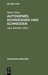 E-Book (pdf) Autogenes Schweißen und Schneiden von Hans Niese