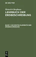 PDF Die ersten Elemente der Erdbeschreibung von Heinrich Berghaus