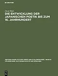E-Book (pdf) Die Entwicklung der japanischen Poetik bis zum 16. Jahrhundert von Oscar Benl