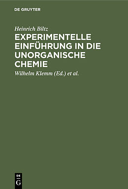 E-Book (pdf) Experimentelle Einführung in die unorganische Chemie von Heinrich Biltz