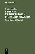 PDF Lebenserinnerungen eines Ausgräbers von Walter Andrae