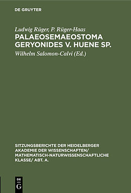 E-Book (pdf) Palaeosemaeostoma geryonides v. Huene sp. von Ludwig Rüger, P. Rüger-Haas