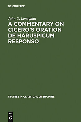 eBook (pdf) A commentary on Cicero's oration De haruspicum responso de John O. Lenaghan